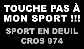 TOUCHE PAS à MON SPORT !!! Sport en deuil CROS 974