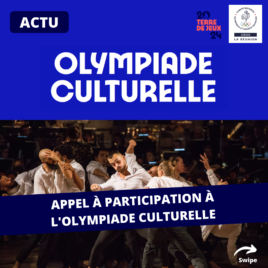 Appel à participation à l’Olympiade Culturelle