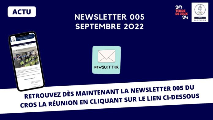 #005 Newsletter CROS La Réunion – septembre 2022